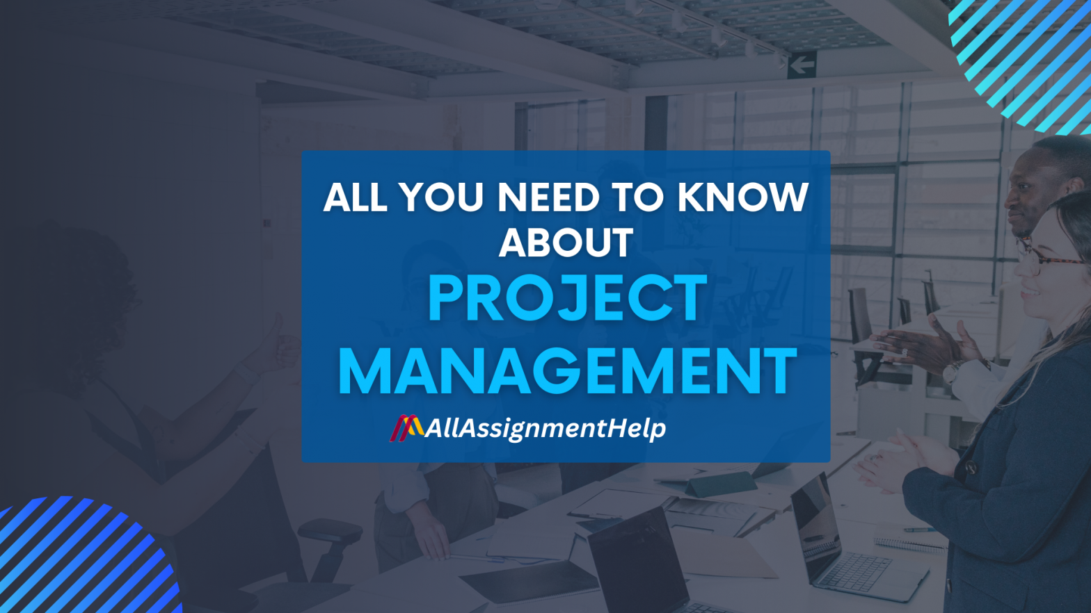 All you need to know about project management