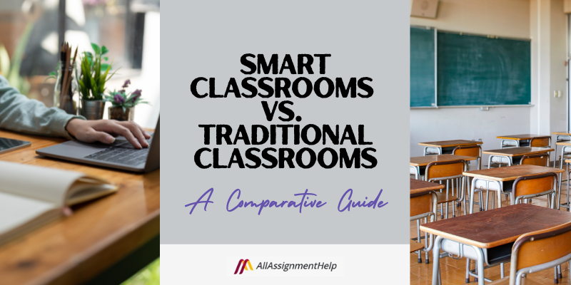 Smart Classrooms vs. Traditional Classrooms